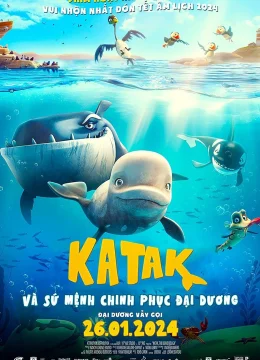 Xem Phim Katak Và Sứ Mệnh Chinh Phục Đại Dương Vietsub HD Online