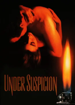 Xem Phim Kẻ Tình Nghi – Under Suspicion Vietsub HD Online