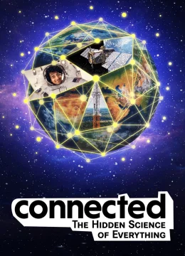 Xem Phim Kết nói: Khoa học ẩn sau vạn vật Vietsub HD Online