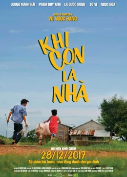 Khi Con Là Nhà