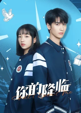 Xem Phim Khi Em Đến (Sự Xuất Hiện Của Cậu) Vietsub HD Online