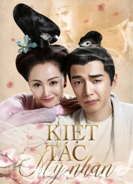 Xem Phim Kiệt Tác Mỹ Nhân Vietsub HD Online