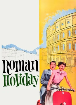 Xem Phim Kỳ Nghỉ Ở Rome Vietsub HD Online