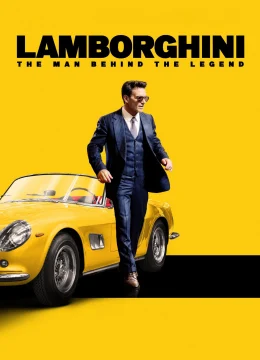 Xem Phim Lamborghini: Phía Sau Người Đàn Ông Huyền Thoại Vietsub HD Online
