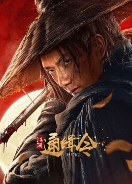 Xem Phim Lệnh Truy Nã Giang Hồ Vietsub HD Online