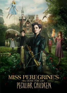 Xem Phim Mái Ấm Lạ Kỳ Của Cô Peregrine Vietsub HD Online