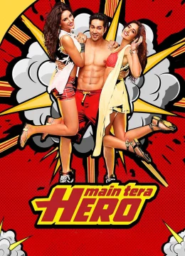 Main Tera Hero