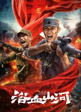 Xem Phim Máu Nhuộm Núi Sông Vietsub HD Online