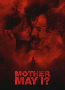 Xem Phim Mẹ Ơi, Con Có Được Không ? Vietsub HD Online