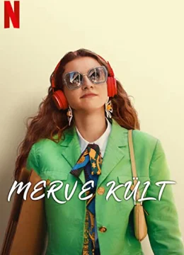 Xem Phim Merve là chính mình Vietsub HD Online