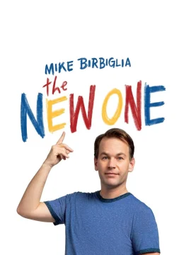 Mike Birbiglia: The New One