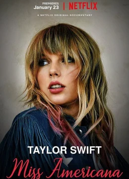 Xem Phim Miss Americana Vietsub HD Online