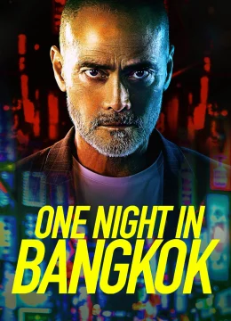 Một Đêm ở Bangkok