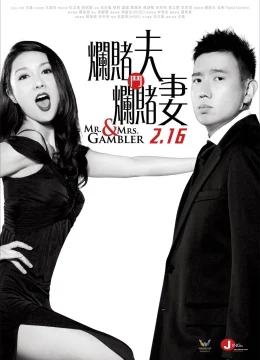 Xem Phim Mr. & Mrs. Gambler Vietsub HD Online