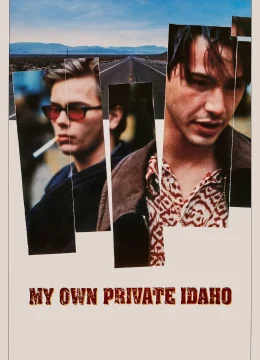 My Own Private Idaho