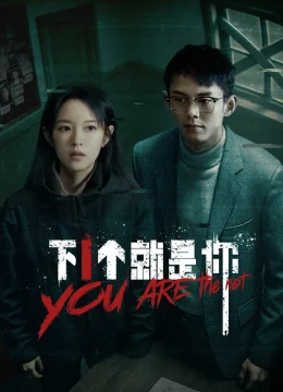 Xem Phim Người Tiếp Theo Chính Là Cô Vietsub HD Online