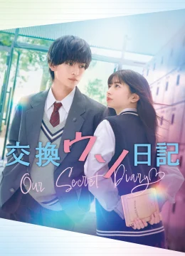 Xem Phim Nhật Ký Trao Đổi Bí Mật Vietsub HD Online
