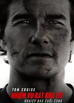 Nhiệm Vụ: Bất Khả Thi – Nghiệp Báo (Phần 2)
