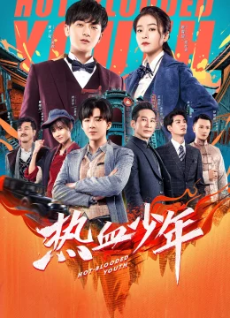 Xem Phim Nhiệt Huyết Thiếu Niên Vietsub HD Online