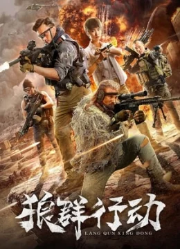 Xem Phim Nhóm Sói Hành Động Vietsub HD Online