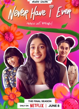 Những điều tôi chưa từng (Phần 4)