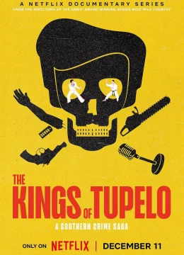 Những vị vua của Tupelo: Tội phạm miền Nam