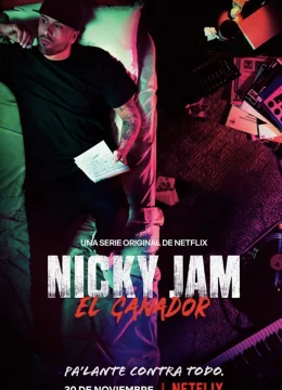 Xem Phim Nicky Jam: Người chiến thắng Vietsub HD Online