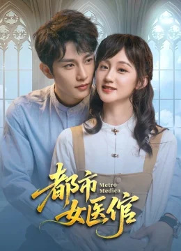 Xem Phim Nữ Bác Sĩ Đô Thị Vietsub HD Online