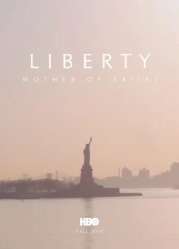 Xem Phim Nữ Thần Tự Do: Mẹ Của Những Người Tha Hương Vietsub HD Online