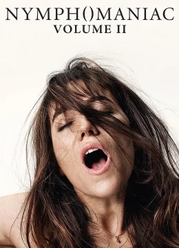 Xem Phim Nymphomaniac: Vol. II Vietsub HD Online