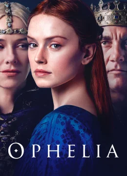 Xem Phim Ophelia Vietsub HD Online