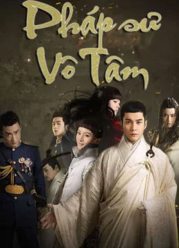 Xem Phim Pháp Sư Vô Tâm Vietsub HD Online