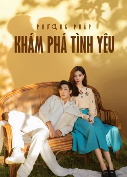 Xem Phim Phương Pháp Khám Phá Tình Yêu Vietsub HD Online