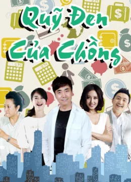 Xem Phim Quỹ Đen Của Chồng Vietsub HD Online