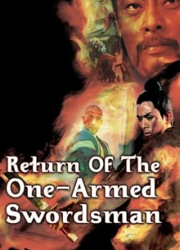 Return of the One-Armed Swordsman