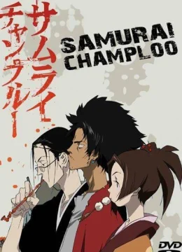 Samurai Champloo (Phần 1)