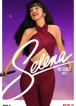 Xem Phim Selena (Phần 2) Vietsub HD Online