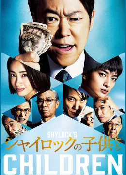 Xem Phim Shylock’s Children Vietsub HD Online