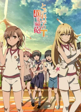 Xem Phim Siêu Railgun của khoa học nào đó Vietsub HD Online