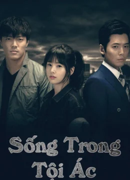 Xem Phim Sống Trong Tội Ác Vietsub HD Online
