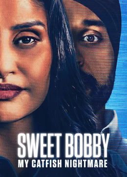 Xem Phim Sweet Bobby: Ác Mộng Lừa Tình Vietsub HD Online