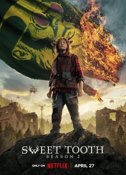 Xem Phim Sweet Tooth: Cậu bé gạc nai (Phần 2) Vietsub HD Online