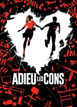 Xem Phim Tạm Biệt Lũ Ngốc Vietsub HD Online