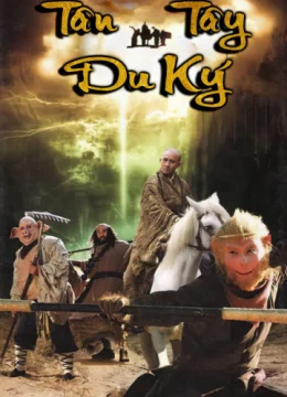 Xem Phim Tân Tây Du Ký Vietsub HD Online