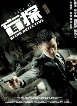 Xem Phim Thám tử mù Vietsub HD Online