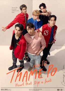 Xem Phim Thame Po: Nhịp Đập Con Tim Vietsub HD Online