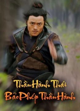 Thần Hành Thái Bảo Phép Thần Hành