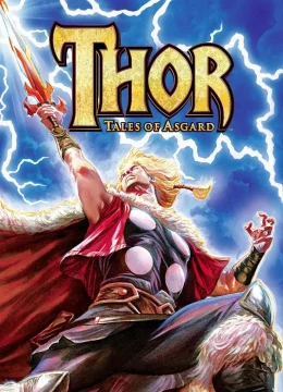 Thần Sấm- Truyền Thuyết Về Asgard