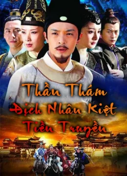 Xem Phim Thần Thám Địch Nhân Kiệt Tiền Truyện Vietsub HD Online