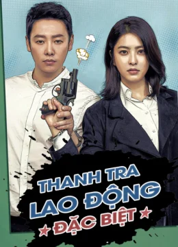 Thanh Tra Lao Động Đặc Biệt